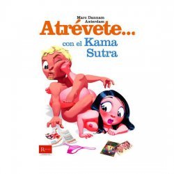 Atrévete... Con el Kama Sutra